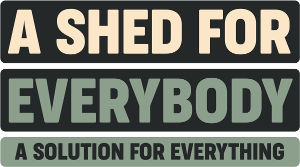 A Shed for Everybody. A Solution for Everybody